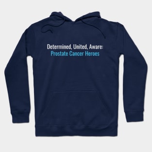 Prostate Cancer Awareness Hoodie